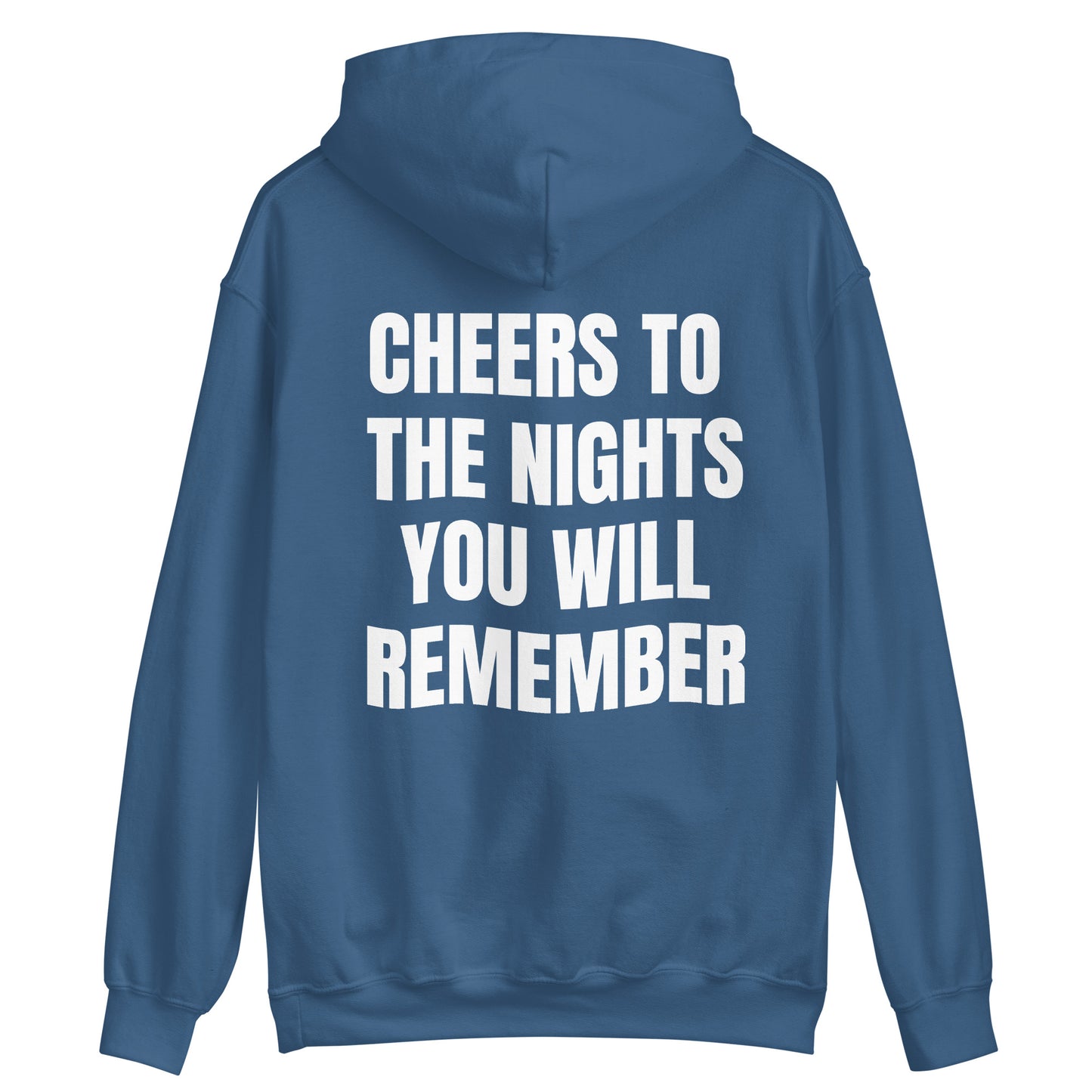 CHEERS TO THE NIGHTS HOODIE