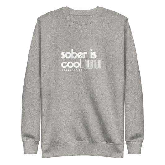 Sober is Cool Unisex Premium Sweatshirt